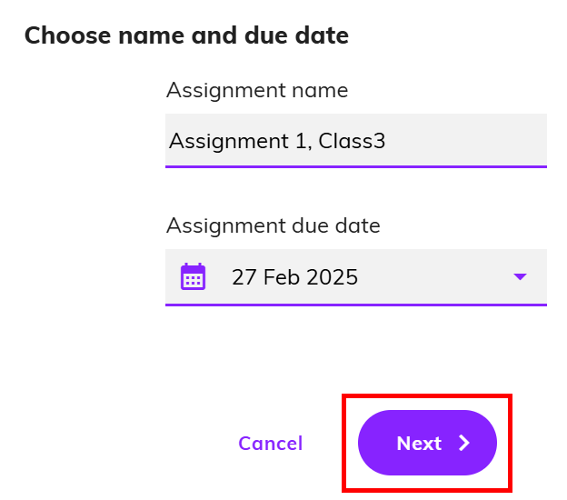 Screenshot highlighting the default name and due date with the next button is highlighted